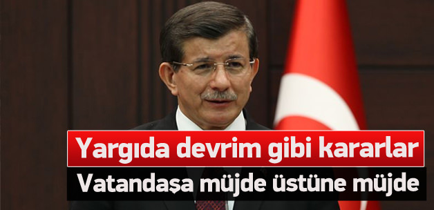 Başbakan Davutoğlu yargı reformunu tanıttı