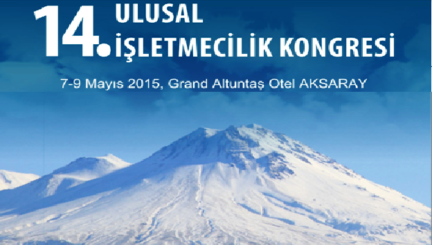 14.Ulusal İşletmecilik Kongresi 7 Mayıs 2015’te Aksaray’da