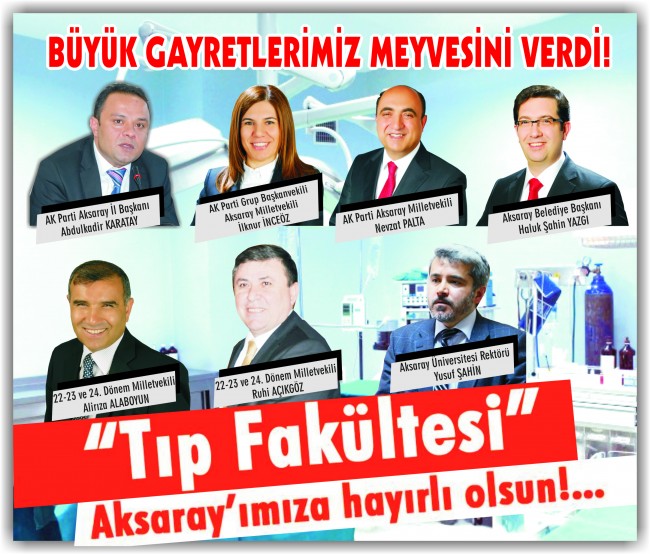 “Tıp Fakültesi Aksarayımıza Hayırlı Olsun”