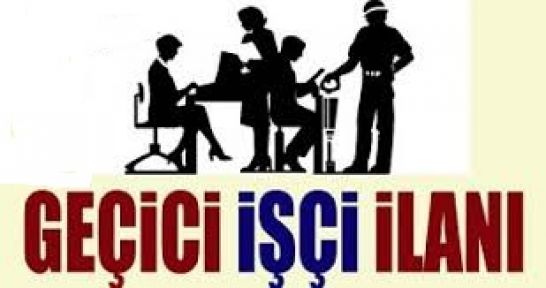 Belediyelere geçici işçi alınacaktır