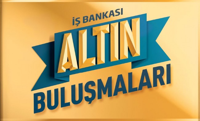 İş Bankası Altın Buluşmaları