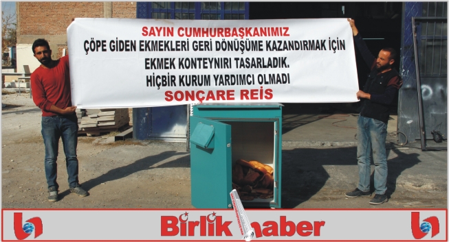 Aksaray’da vatandaşın ekmeği bir yıl küflendirmeyen buluşu