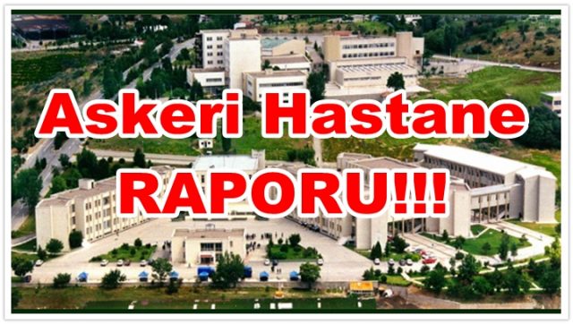 Askeri Raporlar Artık Aksaray Eğitim ve Araştırma Hastanesi Tarafından Verilecek