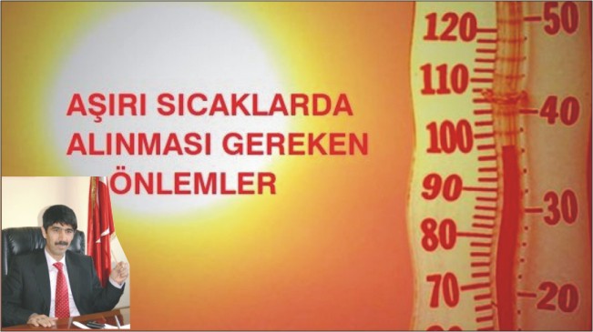 Aşırı Sıcaklarda Alınması Gereken Önlemler