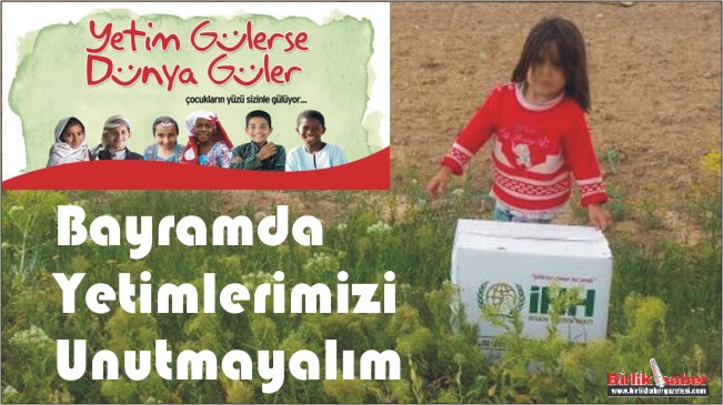 Yetimleri Unutmayalım