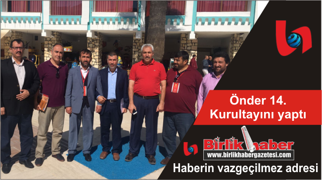 Önder 14. Kurultayını yaptı