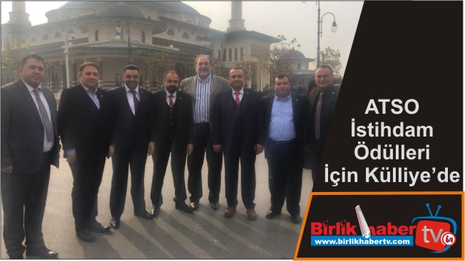 ATSO İstihdam Ödülleri İçin Külliye’de