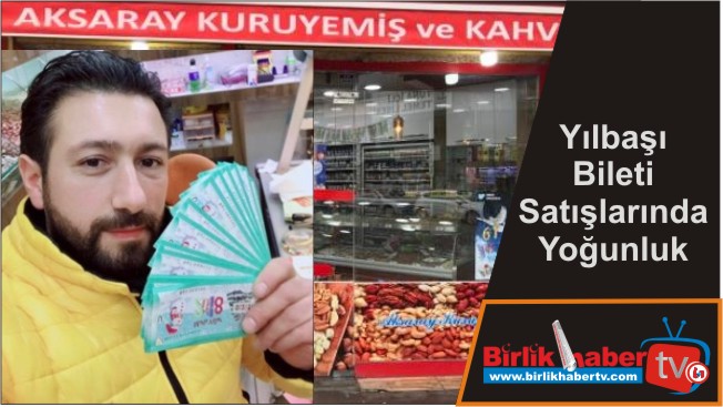 Yılbaşı Bileti Satışlarında Yoğunluk