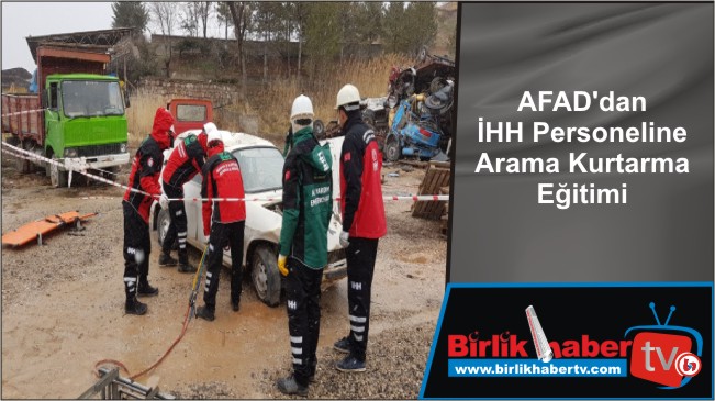 AFAD’dan İHH Personeline Arama Kurtarma Eğitimi
