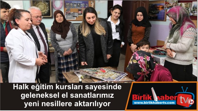 Halk eğitim kursları sayesinde geleneksel el sanatlarımız yeni nesillere aktarılıyor