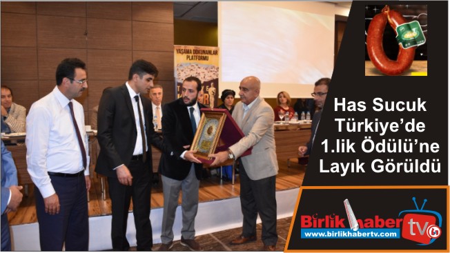 Has Sucuk Türkiye’de 1.lik Ödülü’ne Layık Görüldü
