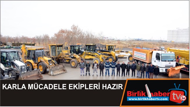Karla Mücadele Ekipleri Hazır