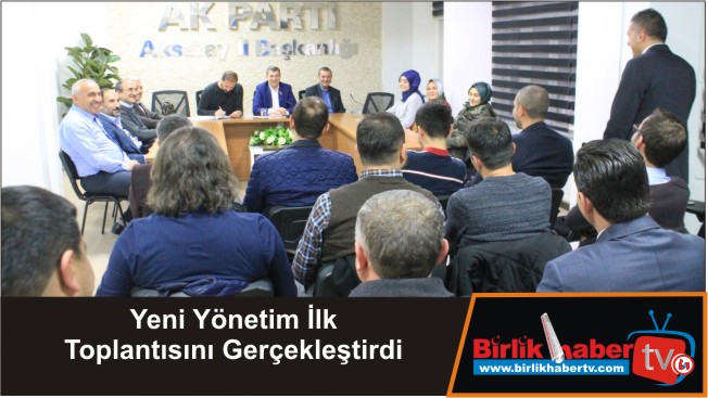 Yeni Yönetim İlk Toplantısını Gerçekleştirdi