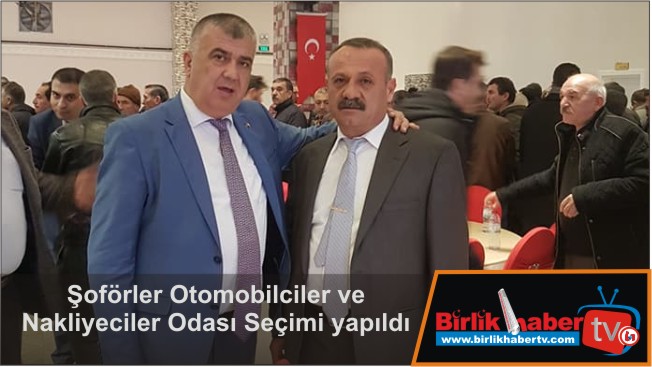 Şoförler Otomobilciler ve Nakliyeciler Odası Seçimi yapıldı