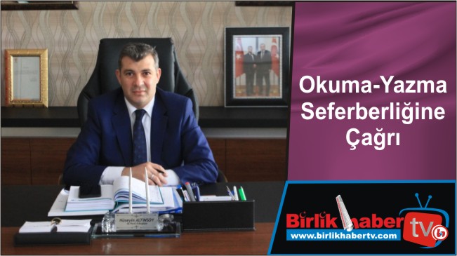 Okuma-Yazma Seferberliğine Çağrı