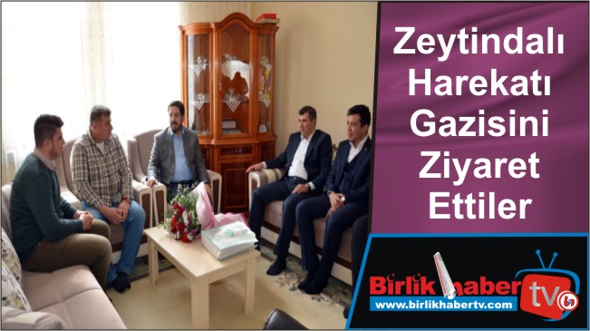 Zeytindalı Harekatı Gazisini Ziyaret Ettiler