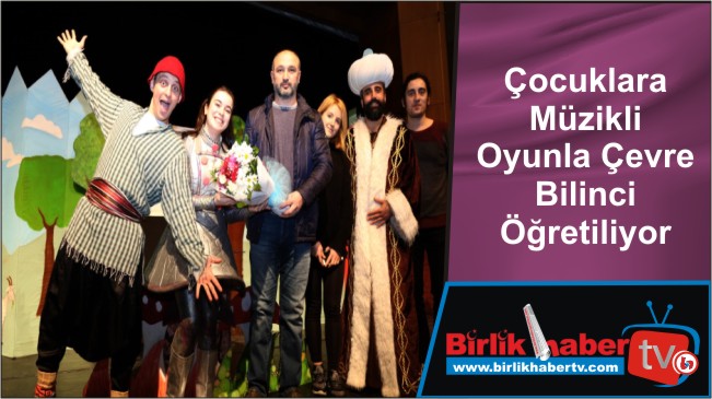 Çocuklara Müzikli Oyunla Çevre Bilinci Öğretiliyor