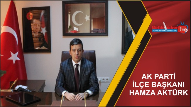 Aktürk’ün, Avukatlar Günü Mesajı