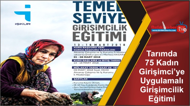 Tarımda 75 Kadın Girişimci’ye Uygulamalı Girişimcilik Eğitimi