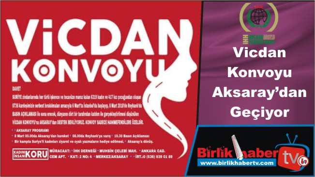 Vicdan Konvoyu Aksaray’dan Geçiyor
