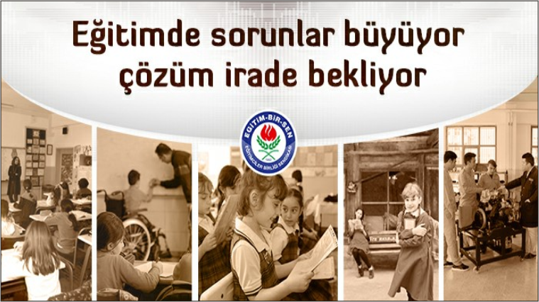 Eğitimde Sorunlar Büyüyor, Çözüm İrade Bekliyor