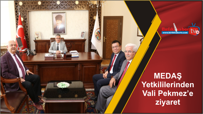 MEDAŞ Yetkililerinden Vali Aykut Pekmez’e ziyaret