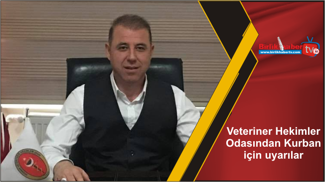 Veteriner Hekimler Odasından Kurban için uyarılar