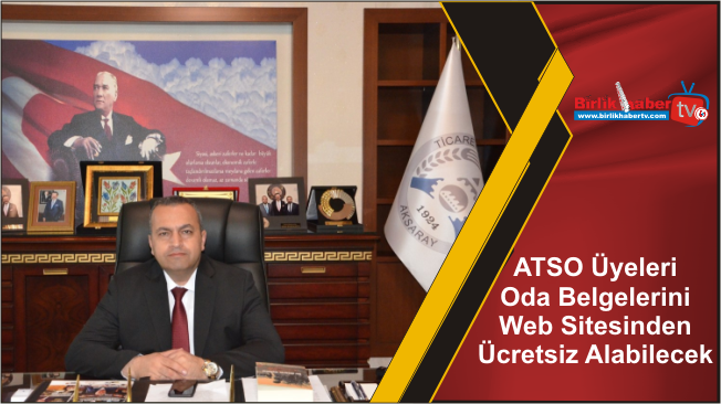ATSO Üyeleri Oda Belgelerini Web Sitesinden Ücretsiz Alabilecek