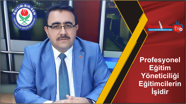 Profesyonel Eğitim Yöneticiliği Eğitimcilerin İşidir