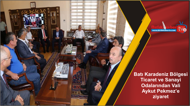 Batı Karadeniz Bölgesi Ticaret ve Sanayi Odalarından Vali Aykut Pekmez’e ziyaret