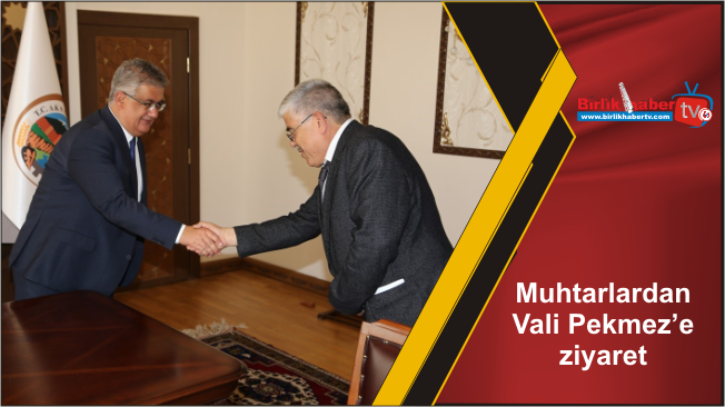 Muhtarlardan Vali Pekmez’e ziyaret
