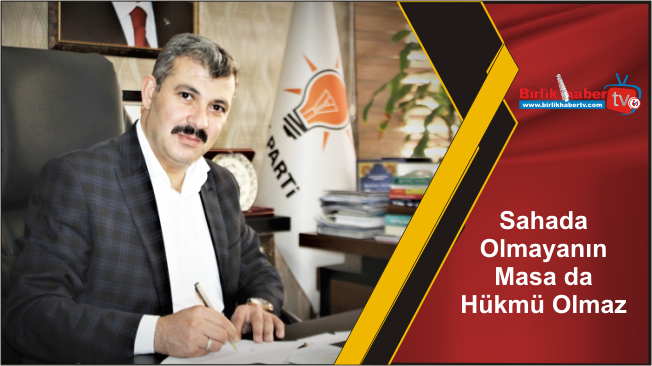 Sahada Olmayanın Masa da Hükmü Olmaz