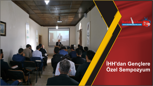 İHH’dan Gençlere Özel Sempozyum
