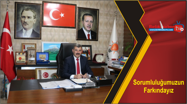 Sorumluluğumuzun Farkındayız