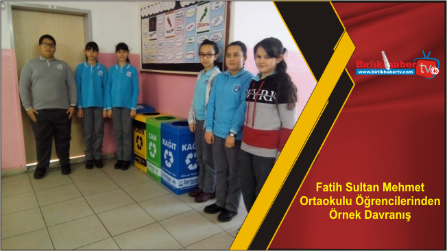 Fatih Sultan Mehmet Ortaokulu Öğrencilerinden Örnek Davranış