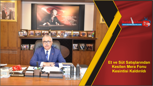 Et ve Süt Satışlarından Kesilen Mera Fonu Kesintisi Kaldırıldı