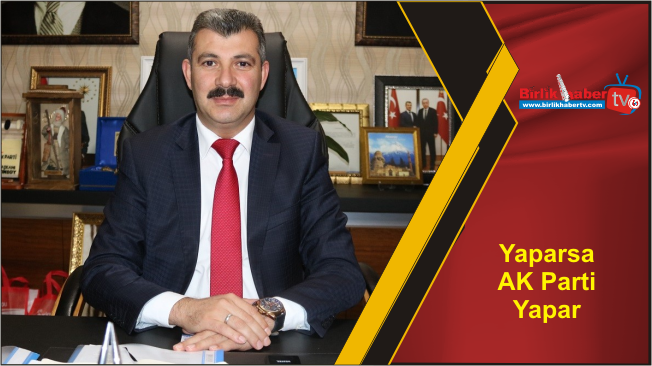 Yaparsa AK Parti Yapar