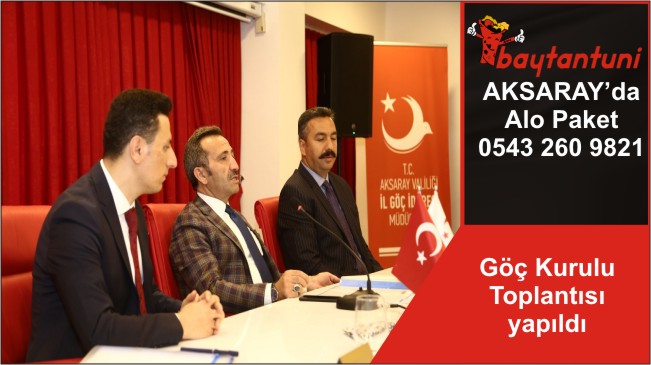 Göç Kurulu Toplantısı yapıldı