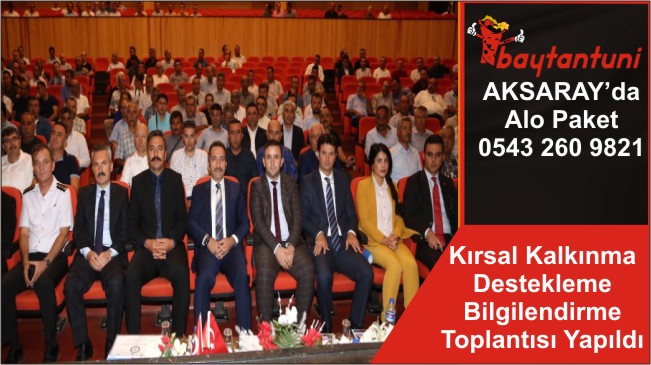 Kırsal Kalkınma Destekleme Bilgilendirme Toplantısı Yapıldı