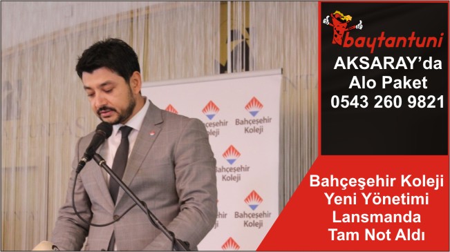 Bahçeşehir Koleji Yeni Yönetimi Lansmanda Tam Not Aldı