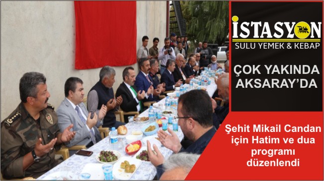 Şehit Mikail Candan için Hatim ve dua programı düzenlendi