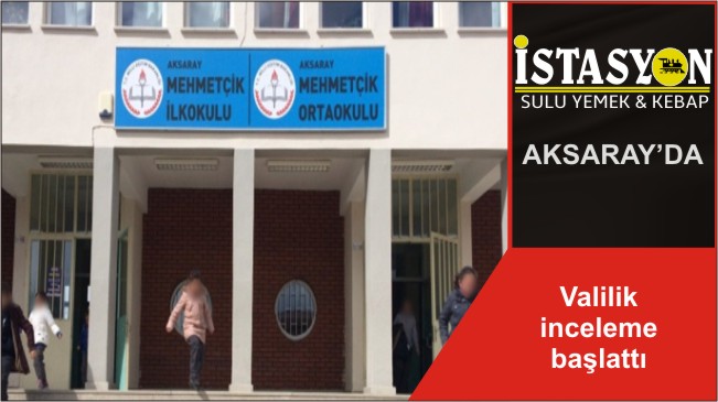 Valilik inceleme başlattı