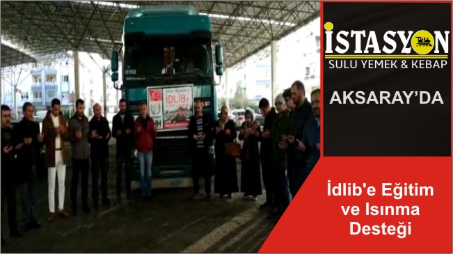 İdlib’e Eğitim ve Isınma Desteği