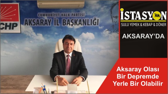 Aksaray Olası Bir Depremde Yerle Bir Olabilir