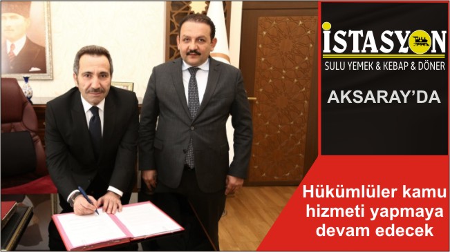 Hükümlüler kamu hizmeti yapmaya devam edecek