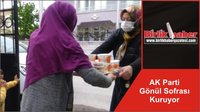 AK Parti Gönül Sofrası Kuruyor