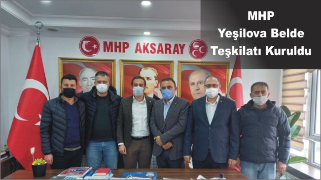 MHP Yeşilova Belde Teşkilatı Kuruldu