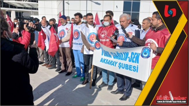 Türk Sağlık-Sen üyesi Sağlıkçılar 1 gün iş bıraktı
