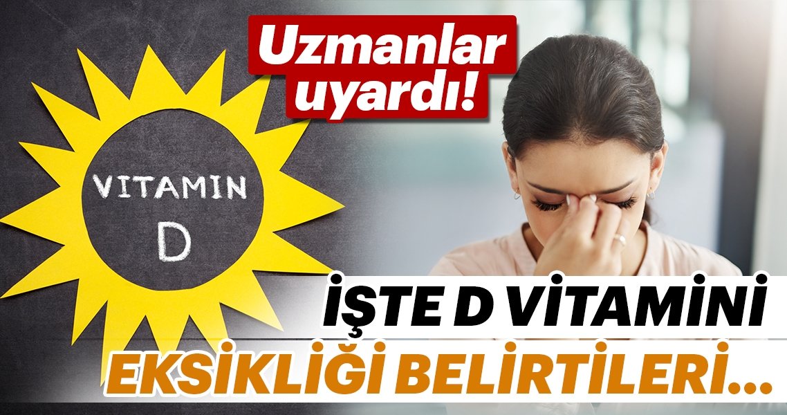D Vitamini Nedir? Eksikliği Neden Olur?