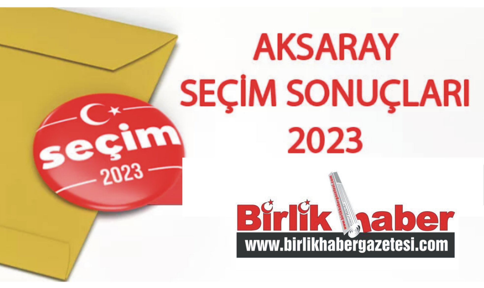 2023 Aksaray seçim sonuçları